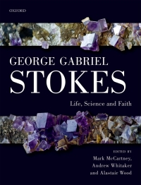 Cover image: George Gabriel Stokes 1st edition 9780198822868