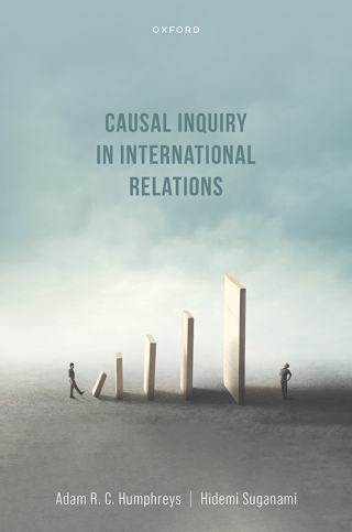 Cover image: Causal Inquiry in International Relations 1st edition 9780198823582