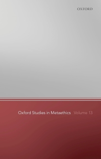 Cover image: Oxford Studies in Metaethics 13 1st edition 9780198823841