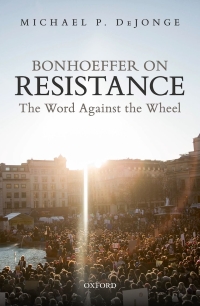Titelbild: Bonhoeffer on Resistance 9780198824176