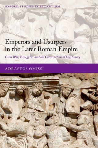 صورة الغلاف: Emperors and Usurpers in the Later Roman Empire 9780198824824