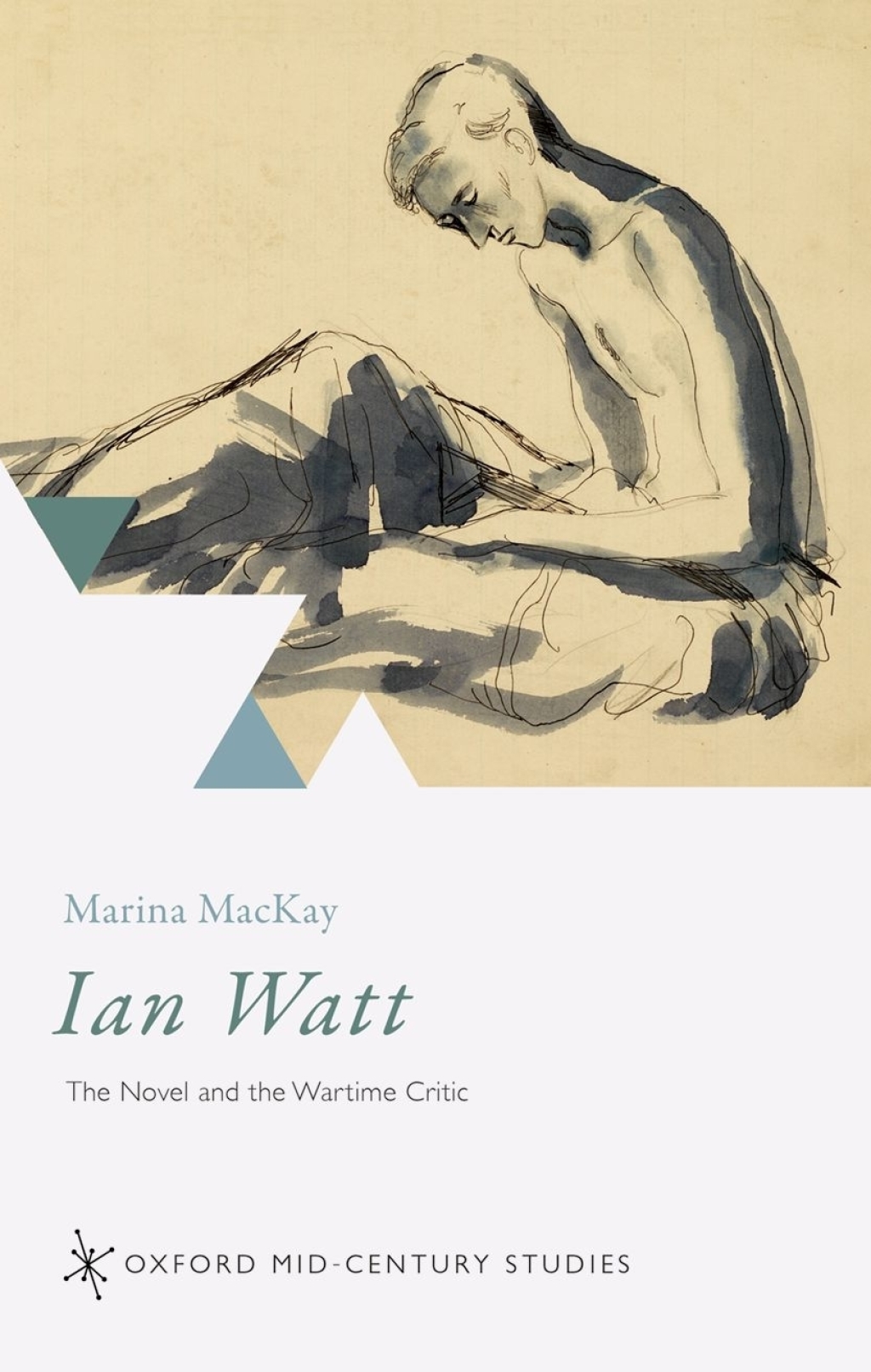 Ian Watt The Novel and the Wartime Critic 1st Edition