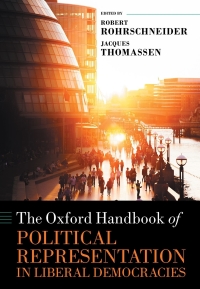 Cover image: The Oxford Handbook of Political Representation in Liberal Democracies 1st edition 9780198825081