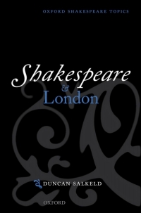 Imagen de portada: Shakespeare and London 1st edition 9780198709947