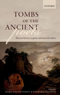 صورة الغلاف: Tombs of the Ancient Poets 1st edition 9780198826477