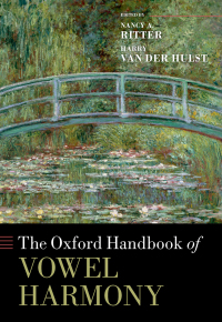 Cover image: The Oxford Handbook of Vowel Harmony 1st edition 9780198826804