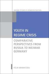 Imagen de portada: Youth in Regime Crisis 9780198826842