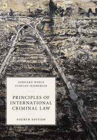 Imagen de portada: Principles of International Criminal Law 4th edition 9780198826859