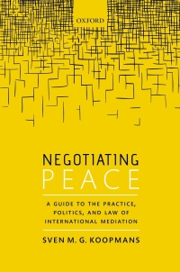 Imagen de portada: Negotiating Peace 9780192561619