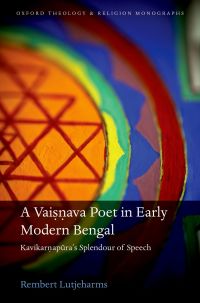 Cover image: A Vaisnava Poet in Early Modern Bengal 9780198827108