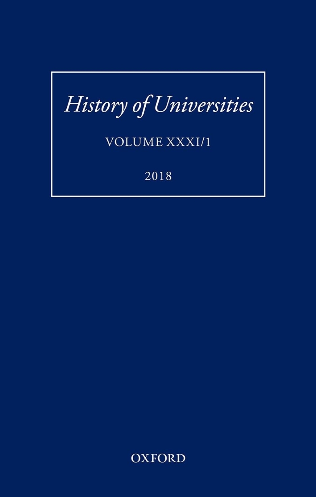 History of Universities Volume XXXI / 1 1st Edition