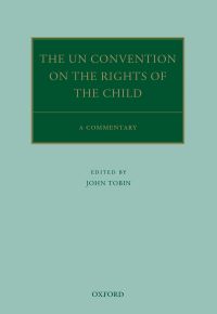 Imagen de portada: The UN Convention on the Rights of the Child 1st edition 9780198262657