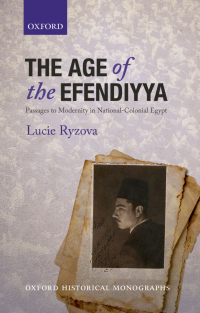 Titelbild: The Age of the Efendiyya 9780199681778