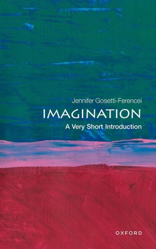 Imagen de portada: Imagination: A Very Short Introduction 1st edition 9780198830023