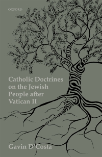 Imagen de portada: Catholic Doctrines on the Jewish People after Vatican II 9780198830207