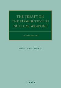 Cover image: The Treaty on the Prohibition of Nuclear Weapons 9780198830368