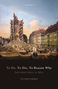 Cover image: To Do, To Die, To Reason Why 9780198831549
