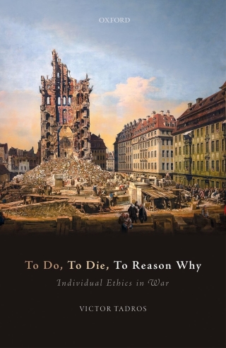 Titelbild: To Do, To Die, To Reason Why 9780192567291