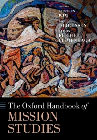 Omslagafbeelding: The Oxford Handbook of Mission Studies 9780192567581