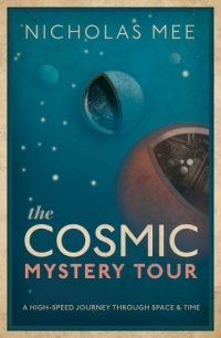 Cover image: The Cosmic Mystery Tour 9780198831860