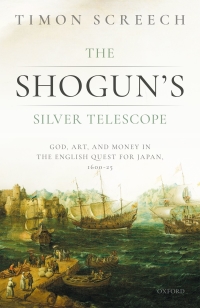 Imagen de portada: The Shogun's Silver Telescope and the Cargo of the New Year's Gift 9780198832034