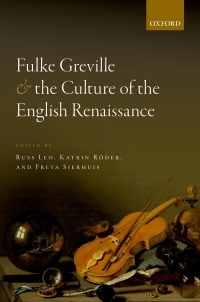 Cover image: Fulke Greville and the Culture of the English Renaissance 1st edition 9780198823445