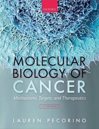 Cover image: Molecular Biology of Cancer 5th edition 9780198833024