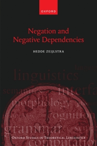 Titelbild: Negation and Negative Dependencies 9780198833239