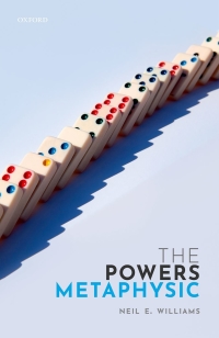 Cover image: The Powers Metaphysic 9780198833574