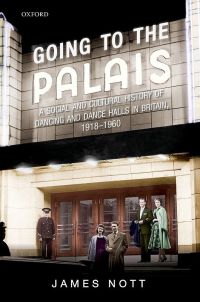 Cover image: Going to the Palais 9780199605194