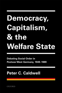 Cover image: Democracy, Capitalism, and the Welfare State 9780192570529