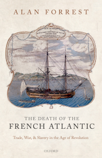 Cover image: The Death of the French Atlantic 9780199568956