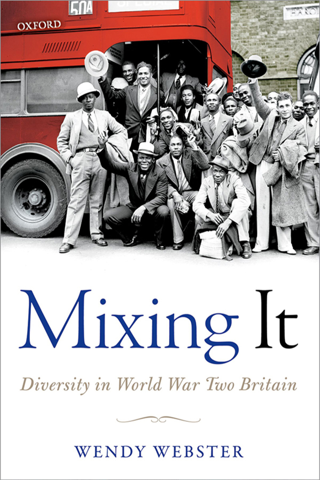 Mixing It Diversity in World War Two Britain
