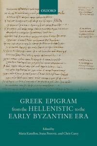 Cover image: Greek Epigram from the Hellenistic to the Early Byzantine Era 1st edition 9780198836827