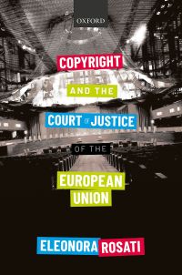 Titelbild: Copyright and the Court of Justice of the European Union 9780198837176