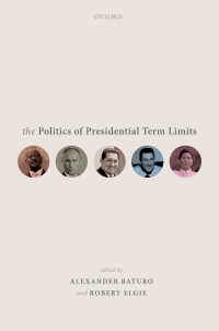 Imagen de portada: The Politics of Presidential Term Limits 1st edition 9780198837404