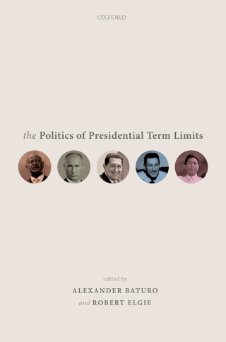 Imagen de portada: The Politics of Presidential Term Limits 1st edition 9780198837404