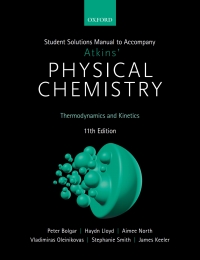 Cover image: Student Solutions Manual to Accompany Atkins' Physical Chemistry 11th edition 9780198830078