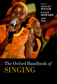 Cover image: The Oxford Handbook of Singing 1st edition 9780192894182