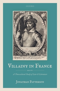 Cover image: Villainy in France (1463-1610) 9780192576286