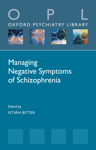 Cover image: Managing Negative Symptoms of Schizophrenia 1st edition 9780198840121