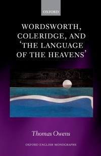 Cover image: Wordsworth, Coleridge, and 'the language of the heavens' 1st edition 9780198840862
