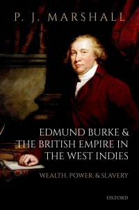 Imagen de portada: Edmund Burke and the British Empire in the West Indies 1st edition 9780198841203