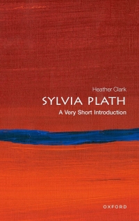 Cover image: Sylvia Plath: A Very Short Introduction 1st edition 9780198841470