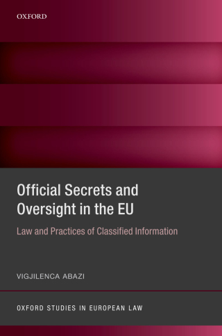Imagen de portada: Official Secrets and Oversight in the EU 1st edition 9780198819219
