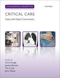 Imagen de portada: Challenging Concepts in Critical Care 1st edition 9780198814924