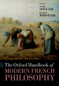 Cover image: The Oxford Handbook of Modern French Philosophy 1st edition 9780192579003