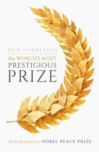 Imagen de portada: The World's Most Prestigious Prize 9780192579010