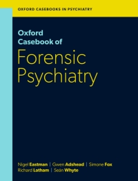 Cover image: Oxford Casebook of Forensic Psychiatry 9780198842057
