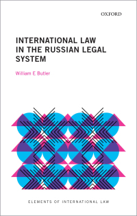 Cover image: International Law in the Russian Legal System 9780198842958